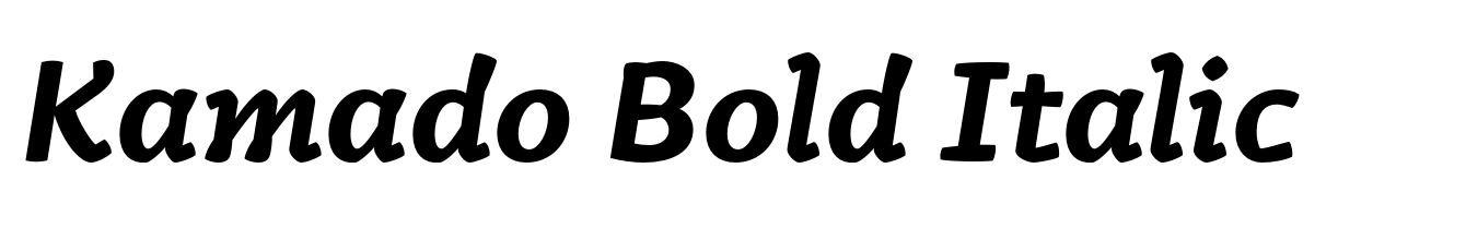 Kamado Bold Italic